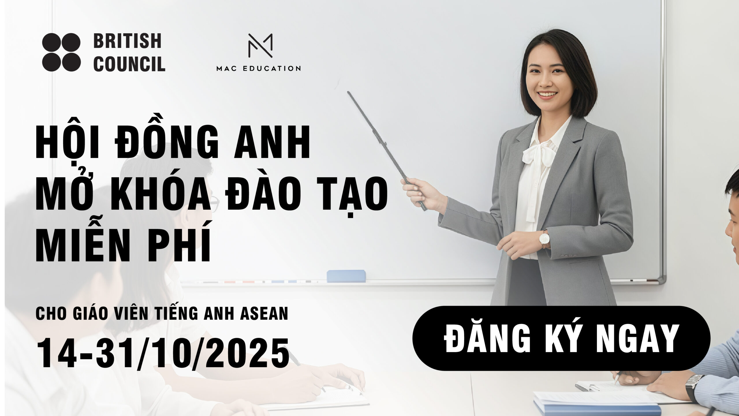 Hội Đồng Anh Đào Tạo Miễn Phí Cho Giáo Viên Tiếng Anh ASEAN 2025